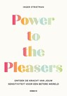 Power to the Pleasers - Inger Strietman - 9789043938655