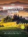Wijnroutes Europa - Lonely Planet - 9789043941013