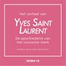 Het verhaal van Yves Saint Laurent - Emma Baxter-Wright - 9789043941907