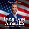 Lang leve Amerika - Raymond Mens - 9789043945981