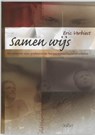 Samen wijs - VERBIEST, E. - 9789044116243