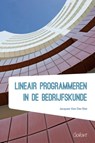 Lineair programmeren in de bedrijfskunde - Jacques van der Elst - 9789044133813