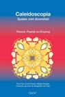 Caleidoscopia. Spelen met diversiteit - Set (Boek+spelkaarten) - T. Tjoa ; E. Pereira ; M. Kessler ; C. van Duin - 9789044134674