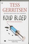 Koud bloed - Tess Gerritsen - 9789044330373