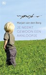 Je neemt gewoon een aanloopje - M. van den Berg - 9789044331998