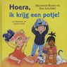 Hoera, ik krijg een potje! - Marianne Busser ; Ron Schröder - 9789044336580