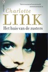 Het huis van de zusters - Charlotte Link - 9789044338034
