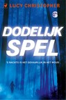 Dodelijk spel - Lucy Christopher - 9789044343786