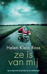 Ze is van mij - Helen Klein Ross - 9789044350012