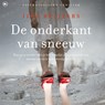 De onderkant van sneeuw - Ilse Ruijters - 9789044353709
