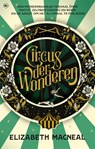 Circus der wonderen - Elizabeth Macneal - 9789044355024