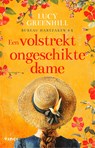 Een volstrekt ongeschikte dame - Lucy Greenhill - 9789044390353