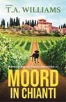 Moord in Chianti - T.A. Williams - 9789044395181
