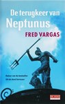 De terugkeer van Neptunus - Fred Vargas - 9789044505856