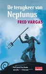 De terugkeer van Neptunus - Fred Vargas - 9789044516401