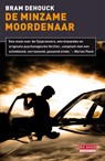 De minzame moordenaar - Bram Dehouck - 9789044522068