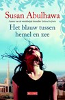 Het blauw tussen hemel en zee - Susan Abulhawa - 9789044535075
