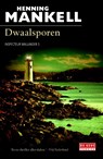 Dwaalsporen - Henning Mankell - 9789044536928