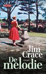 De melodie - Jim Crace - 9789044539790
