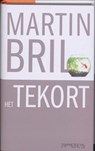 Tekort - Martin Bril - 9789044612776