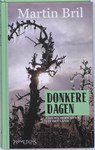 Donkere dagen - Martin Bril - 9789044612943