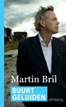 Buurtgeluiden - Martin Bril - 9789044616699