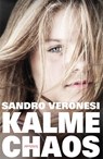 Kalme chaos - Sandro Veronesi - 9789044625103