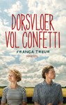 Dorsvloer vol confetti - Franca Treur - 9789044627046