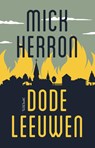 Dode leeuwen - Mick Herron - 9789044635447