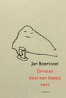 Drinken doet een beetje zeer - Jan Boerstoel - 9789044640236