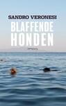 Blaffende honden - Sandro Veronesi - 9789044641783