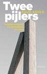 Twee pijlers - Ruud Koole - 9789044644821