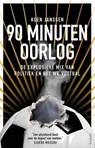 90 minuten oorlog - Koen Janssen - 9789044647785