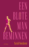 Een blote man beminnen - Sarah Neutkens - 9789044649901