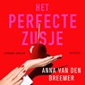 Het perfecte zusje - Anna van den Breemer - 9789044653892