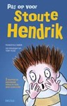 Pas op voor stoute Hendrik 8-11 jr. - Francesca Simon - 9789044739107