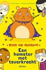 Een hamster met toverkracht - Pamela Butchart - 9789044746792