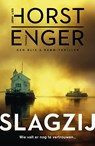 Slagzij - Jørn Lier Horst ; Thomas Enger - 9789044932065