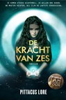 De kracht van Zes - Pittacus Lore - 9789044961898