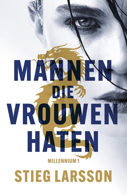 Millennium trilogie / Mannen die vrouwen haten, Stieg Larsson - Ebook - 9789044962543