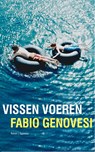 Vissen voeren - Fabio Genovesi - 9789044965667