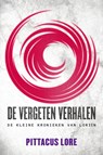 De vergeten verhalen - Pittacus Lore - 9789044974638