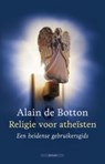 Religie voor atheïsten - BOTTON, Alain de - 9789045019345
