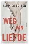 Weg van liefde - Alain de Botton - 9789045024073