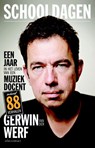 Schooldagen - Gerwin van der Werf - 9789045027319