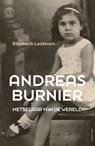 Andreas Burnier, metselaar van de wereld - Elisabeth Lockhorn - 9789045028644