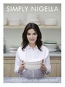Simply Nigella - Nigella Lawson - 9789045030777