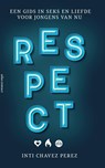 Respect - Inti Chavez Perez - 9789045037561