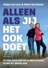 Alleen als jij het ook doet - Helga van Leur ; Reint Jan Renes - 9789045053585