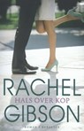 Hals over kop - Rachel Gibson - 9789045204482